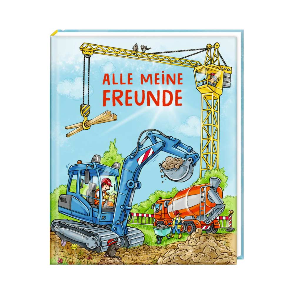 Freundebuch Baustelle - Alle meine Freunde